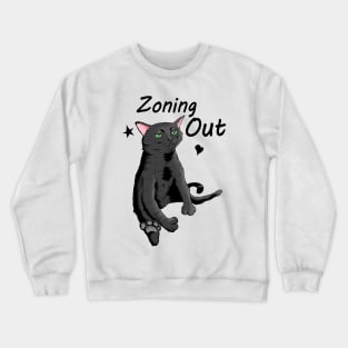 Black Cat Zoning Out Crewneck Sweatshirt